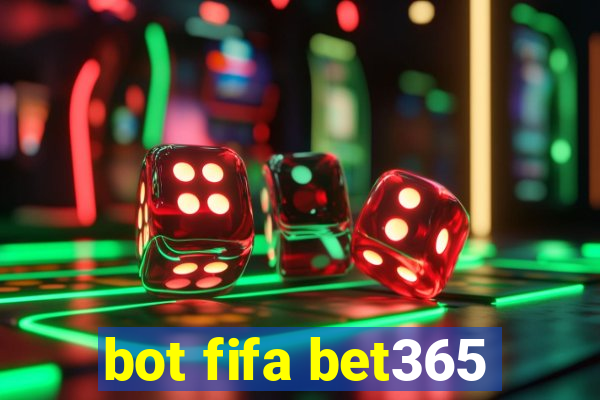 bot fifa bet365